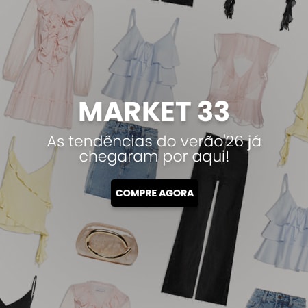 Market 33 as tendências do verão’26 já chegaram por aqui!