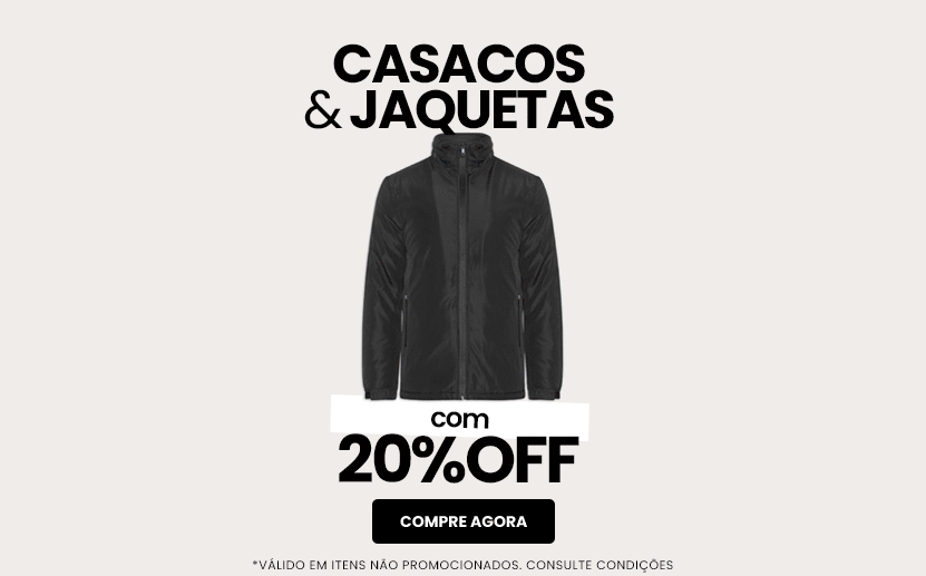 Casacos & Jaquetas: 20% OFF em novidades