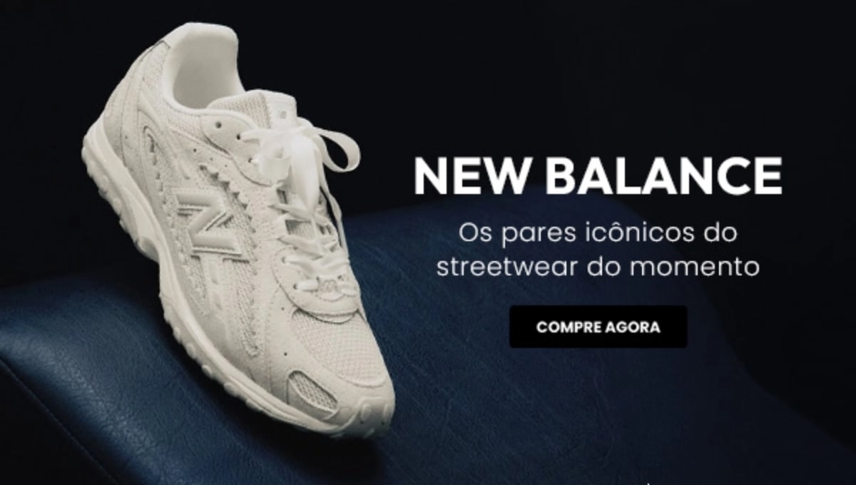 NEW BALANCE Os pares icônicos do streetwear do momento