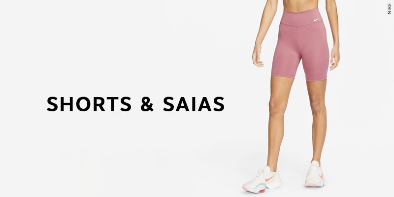 Shorts & Saias