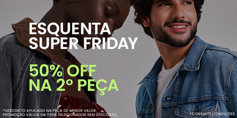 50% OFF na Segunda Peça* Unissex