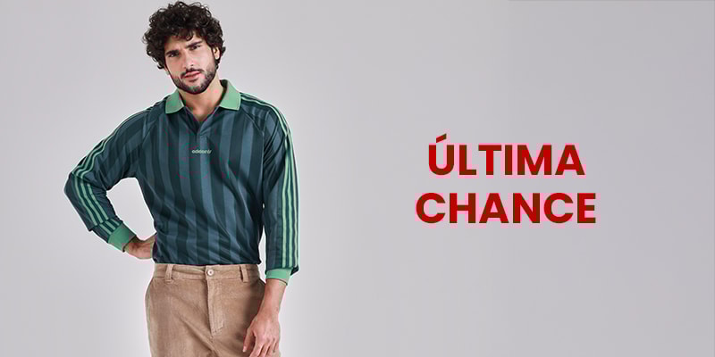 Última Chance Masculino