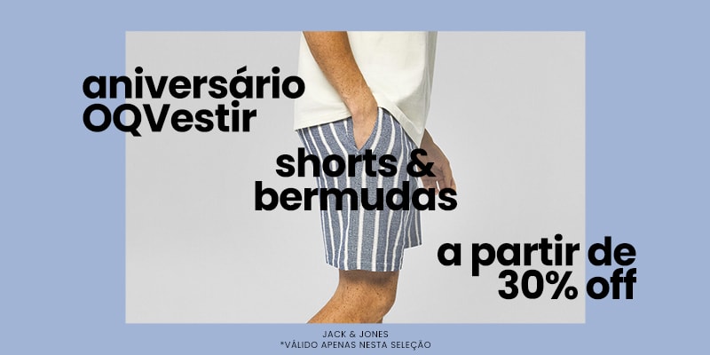 Shorts & Bermudas Tudo a partir de 30% OFF